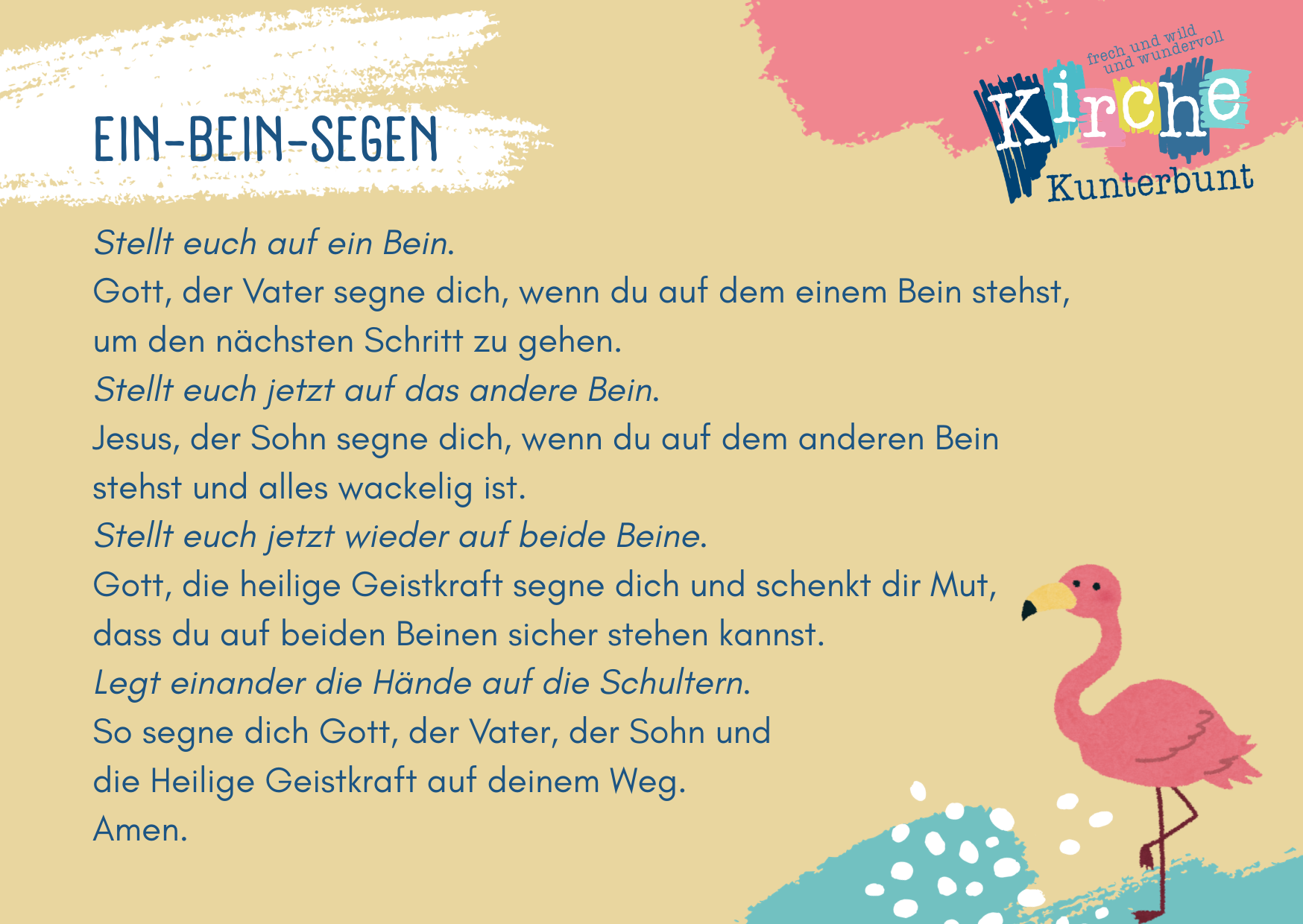 Ein bunter Segensspruch mit Anweisungen zum Ein-Bein-Stehen, einem Flamingo und farbigen grafischen Elementen, oben steht "Kirche Kunterbunt".