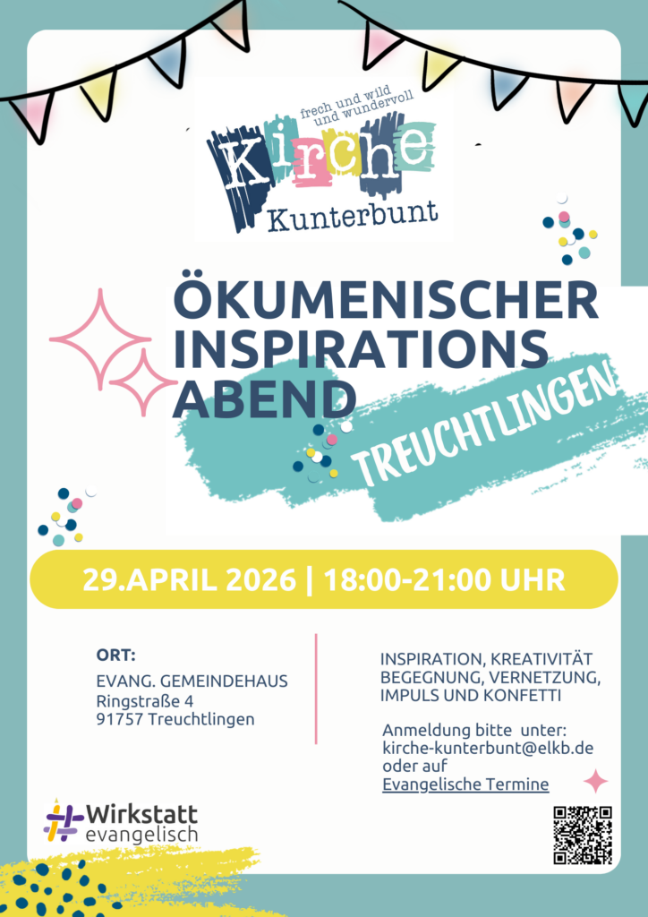 Buntes Veranstaltungsplakat für ein Kirchentreffen in Treuchtlingen am 29. April 2026 mit Angaben zu Zeit, Ort und Anmeldeinformationen.
